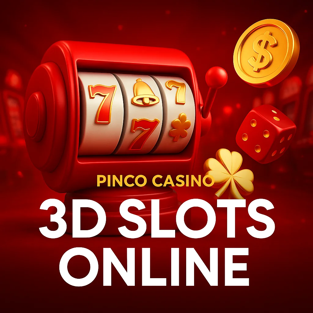 3d slots